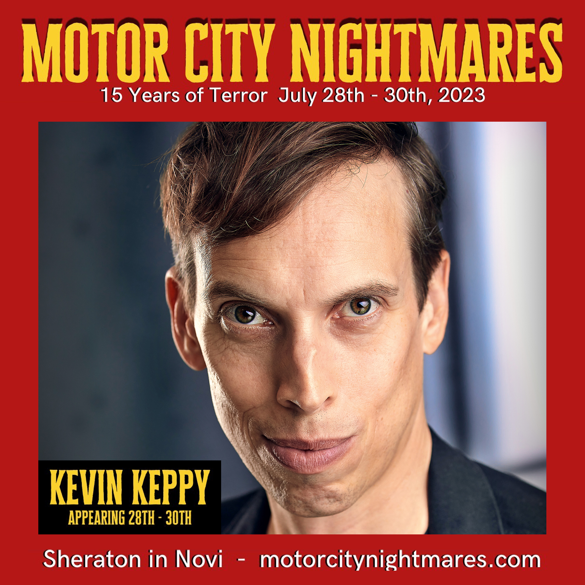 Kevin Keppy – Motor City Nightmares Convention